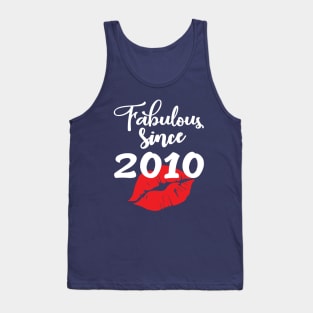 Fabulous since 2010 Tank Top